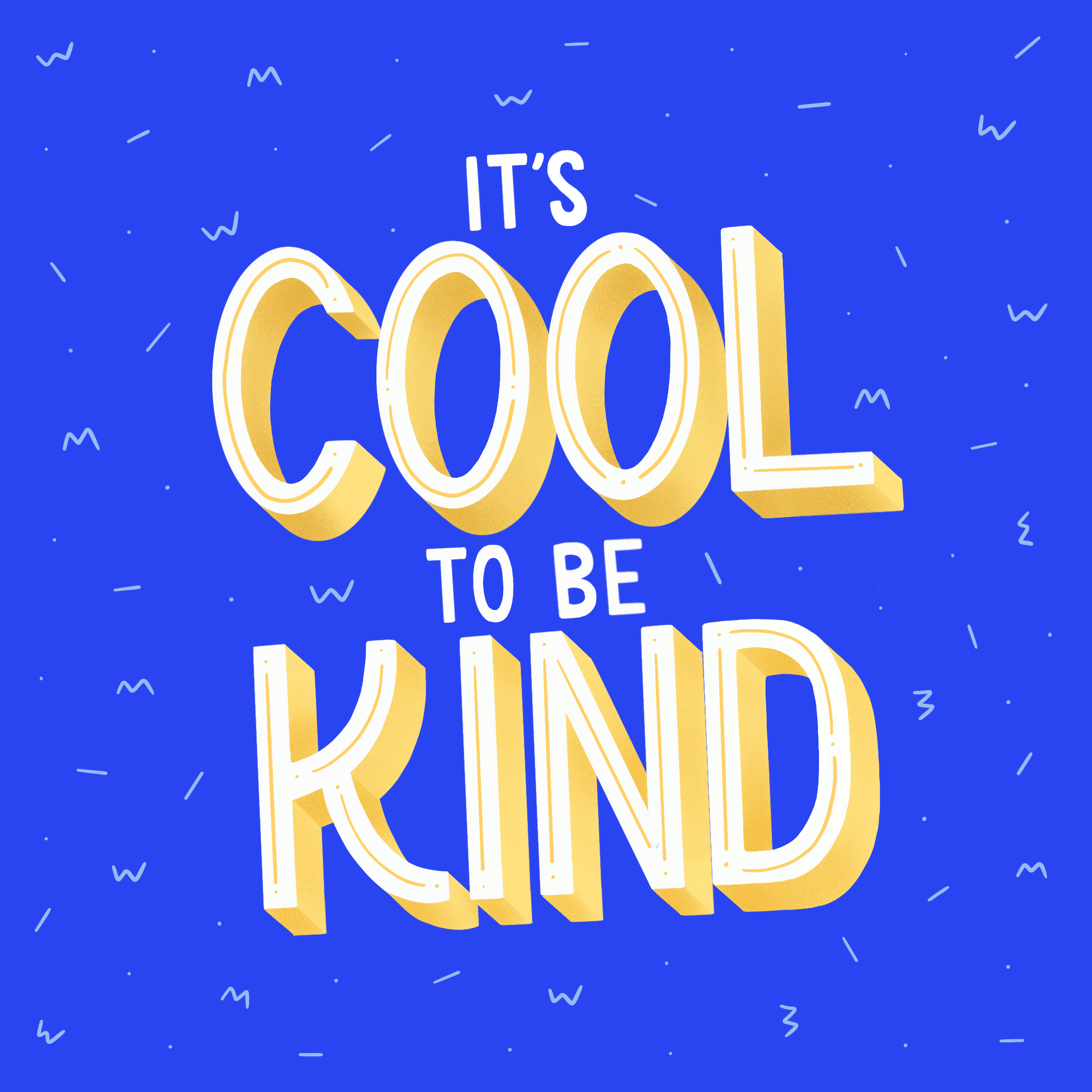 Its-Cool-to-be-Kind-